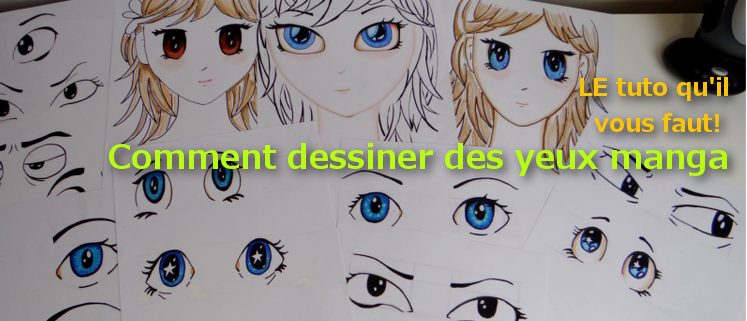 Dessin manga, le tuto qu’il vous faut!