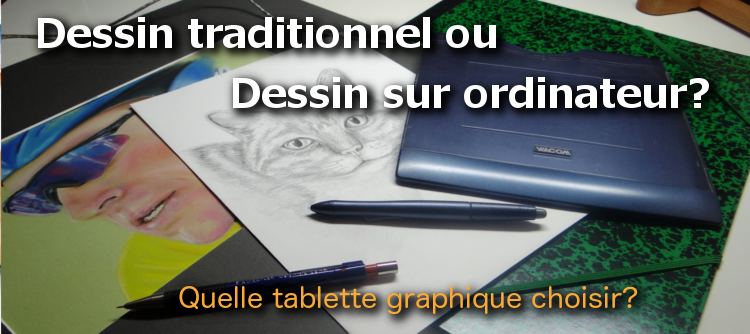 Dessin tradition ou dessin sur ordinateur