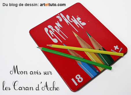 Mon avis sur les Caran d'Ache