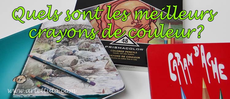 Quels sont les meilleurs crayons de couleur ?