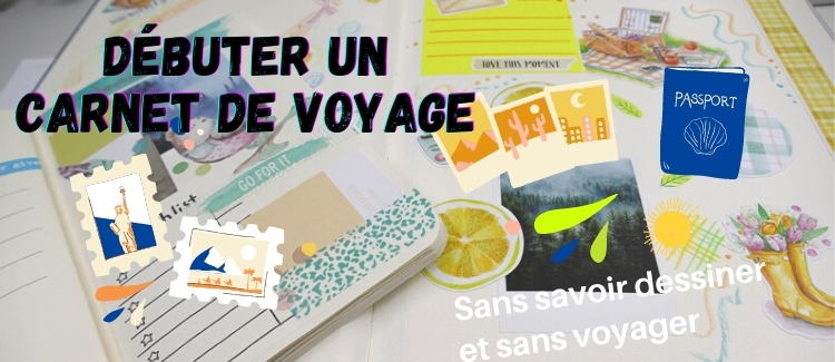 Comment débuter un carnet de voyage sans savoir dessiner