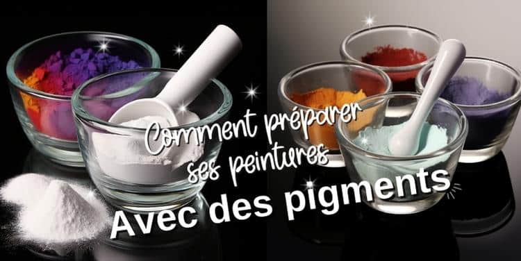 Comment préparer ses peintures avec des pigments