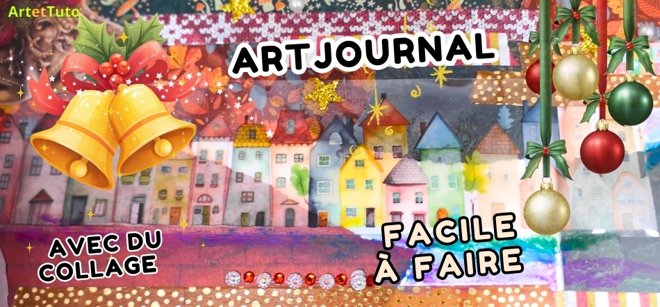 Art Journal spécial Noël : une page créative facile à faire